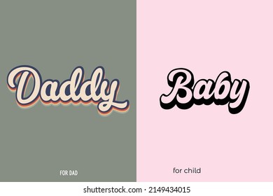 Baby and dad matching t shirt design