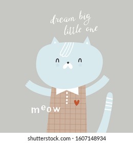 Baby design. Cute cat said meow. Perfect for t-shirt, apparel, cards, poster, nursery decoration. Cute vector illustration.