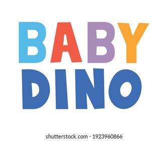 baby dino lettering with differents colors vector illustration design