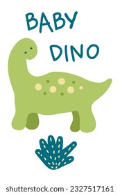 Baby dino slogan print with cute dinosaur. Perfect for tee, sticker, poster. Isolated vector illustration for decor and design.
