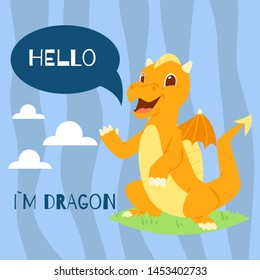 Baby dragon with text hello banner vector illustration. Cartoon funny character with wings. Fairy dinosaurs greeting, invitation card. Magical standing on grass with clouds back.