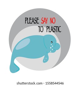 The baby dugong is crying. It wants everyone to say no to plastic.  