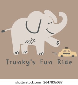 Baby elephant is playing with favorite car, cute graphic for t-shirts, apparel, brown background 