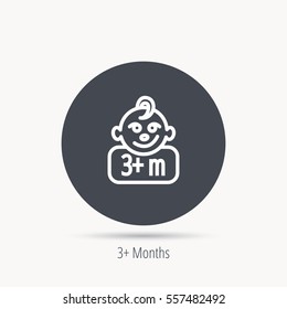 Baby face icon. Newborn child sign. Use of three months and plus symbol. Round web button with flat icon. Vector