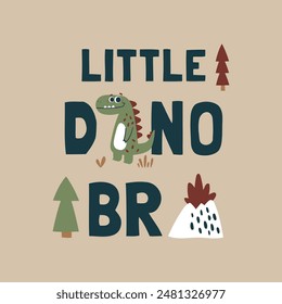 baby fashion print design with cute dinosaur, mountain, tree drawing and slogan as vector