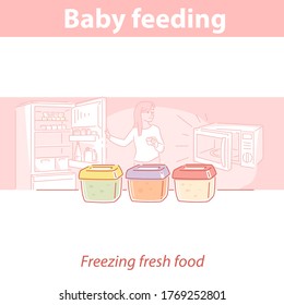 Baby feeding. Freezing, storage of  fresh   puree for baby. Mother get container with food from refrigerator. Different  fruit, vegetable and meat purees, cooked for child. Color vector illustration. 