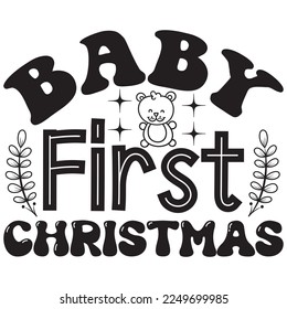 Baby First Christmas t-shirt design vector file