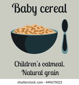 baby food. children's porridge. oatmeal. a bowl of cereal. spoon