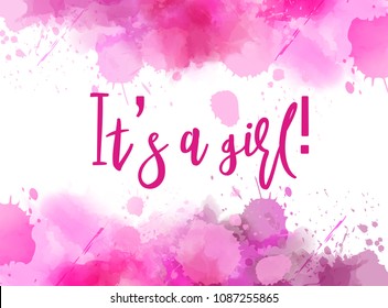 Baby gender reveal concept illustration. Watercolor imitation splash frame on white background. It's a girl. Pink colored.