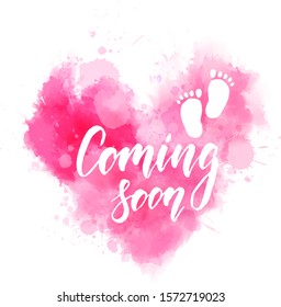 Baby gender reveal concept illustration. Watercolor imitation heart. Coming soon handwritten modern calligraphy lettering text. Pink colored for baby girl.