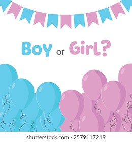 Baby gender reveal party invitation card with balloons and garland. Surprise for friends, relatives.