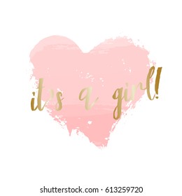 Baby Girl Birth Announcement/baby Shower Card Design With A Pastel Pink Heart And Gold Message It's A Girl. 