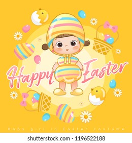 Baby girl in easter costume surrounding with easter colorful elements for Easter Card Template : Vector Illustration