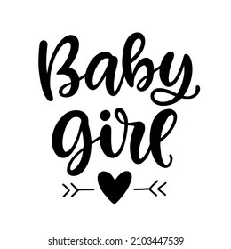 Baby Girl hand lettering. Little girl wear fashion, girlish t shirt design. Funny quote, nursery wall art, apparel printable print, postcard. Black and white. Vector Illustration