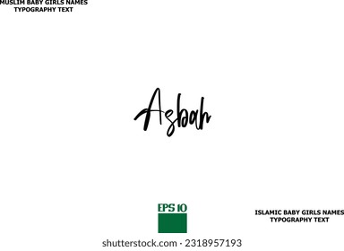 Baby Girl Islamic Name Stylish Typography Text Asbah