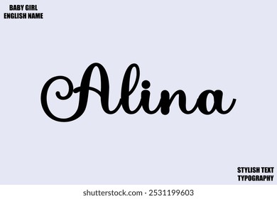 Baby Girl Name Alina Stylish Cursive Text Typography 