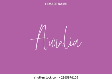 Baby Girl Name Aurelia Stylish Cursive Stock Vector (Royalty Free ...