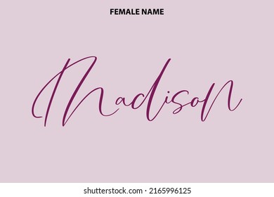 Baby Girl name Madison - in Stylish Lettering Cursive Typography Text