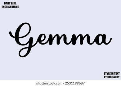 Baby Girl Name Stylish Cursive Text Typography Gemma