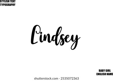 Baby Girl Name Stylish Cursive Text Typography Lindsey