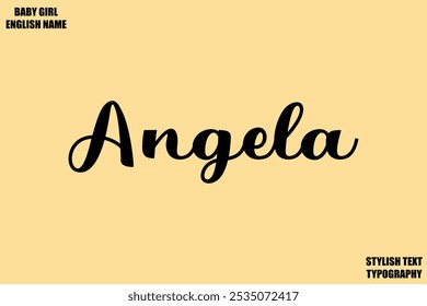 Baby Girl Name Stylish Cursive Text Typography Angela