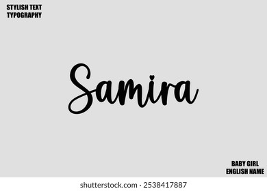 Baby Girl Name Stylish Cursive Text Typography Samira