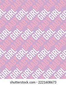 Baby Girl Words Diagonal Vector Seamless Pattern Trendy Fashion Colors Slogan Background Perfect for Allover Fabric Print or Wrapping Paper Decoration Surface Lilac Pastel Pink Tones