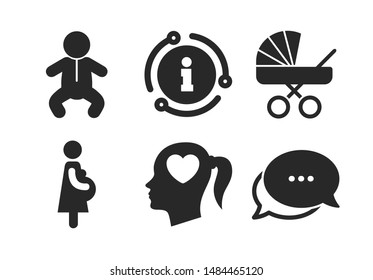 Baby infant, pregnancy and buggy signs. Chat, info sign. Maternity icons. Baby carriage pram stroller symbols. Head with heart. Classic style speech bubble icon. Vector