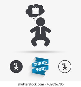 Baby infant thinks about gift box sign icon. Toddler boy in pajamas or crawlers body symbol. Flat icons. Buttons with icons. Thank you ribbon. Vector