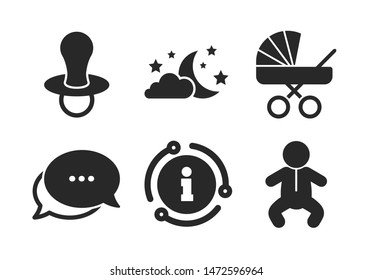 Baby infants icon. Chat, info sign. Moon and stars symbol. Buggy and dummy signs. Child pacifier and pram stroller. Classic style speech bubble icon. Vector