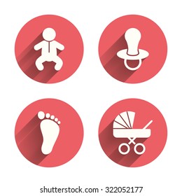 Baby infants icons. Toddler boy with diapers symbol. Buggy and dummy signs. Child pacifier and pram stroller. Child footprint step sign. Pink circles flat buttons with shadow. Vector