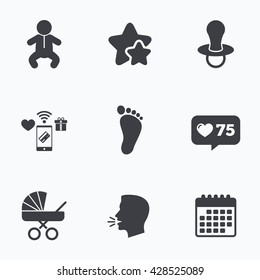 Baby infants icons. Toddler boy with diapers symbol. Buggy and dummy signs. Child pacifier and pram stroller. Child footprint step sign. Flat talking head, calendar icons. Stars, like counter icons.