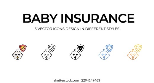 Baby Insurance Icon Design in Five style with Editable Stroke. Line, Solid, Flat Line, Duo Tone Color, and Color Gradient Line. Suitable for Web Page, Mobile App, UI, UX and GUI design.