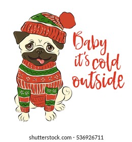 Nena, hace frío afuera. Graciosa ilustración con adorable pug de invierno