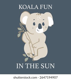Baby koala with text, Cute koala climbing a tree cartoon, vector illustration