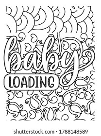BABY LOADING COLORING PAGES.Pregnancy coloring book pages design.