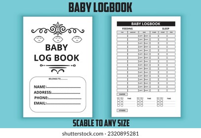 Baby logbook. Baby care logbook. nanny logbook. Low content kdp interior design template