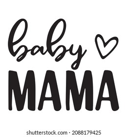 Babymama-Hintergrund inspirierende Zitate typografisches Briefdesign