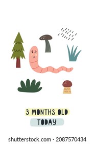 Baby milestone card three months old today. Worm among forest mushrooms. Nursery Month card for lovely moments newborn. Baby Shower hand drawn doodle vector illustration design