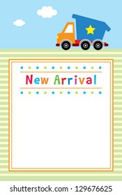 baby new arrival with little truck