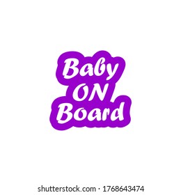 Baby Ob Board Calligraphic Text Vector Vintage