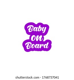 Baby Ob Board Calligraphic Text Vector Vintage