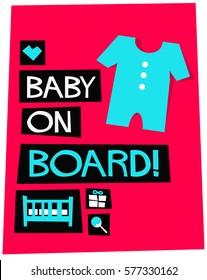 Baby On Board! (Flat Style Vector Illustration Poster Design)