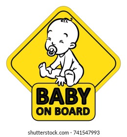 Baby On Board. Funny small smiling boy or girl, sitting in romper with dummy. The sticker on the back window of the car. Children vector illustration with text