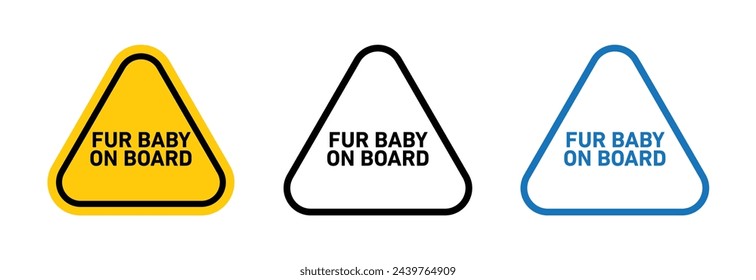 Baby On Board Safety Notice. Yellow and Black Fur Baby Caution Sign