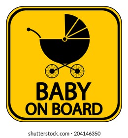 Baby on board sign on white background. Vector illustration.