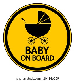 Baby on board sign on white background. Vector illustration.