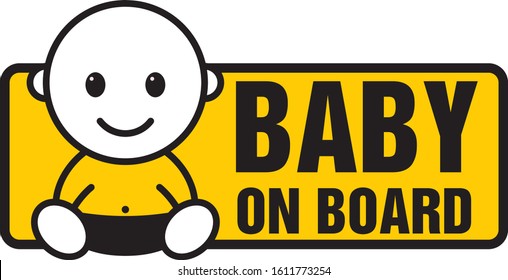 Baby on board sign on Yellow background. Vector illustration.
