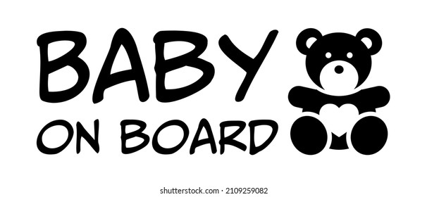 Baby on board text with bear silhouette Car decal for baby