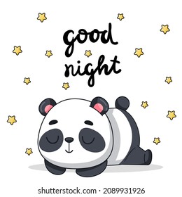 The baby panda sleeps among the stars. Good night lettering. Postcard in cartoon kawaii style. Vector for design, banners, children's books and patterns